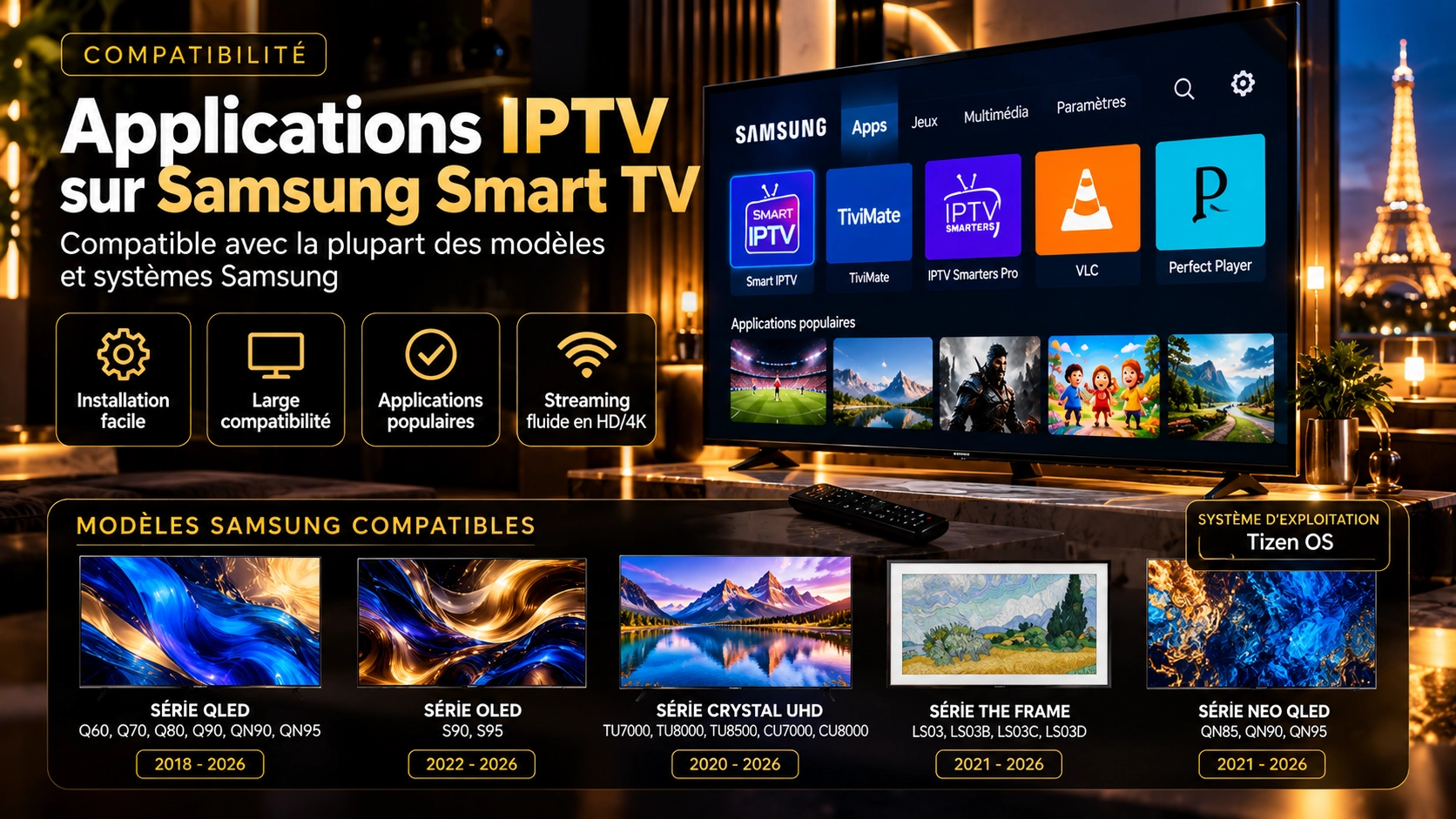 Compatibilité des applications IPTV avec Samsung Smart TV